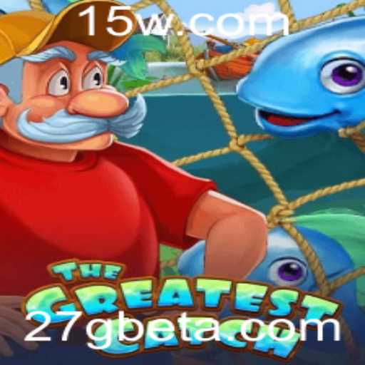 TheGreatestCatch: Uma Experiência de Jogo Inovadora com 27Gbet